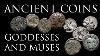 Ancient Coins Goddesses And Muses