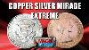 Copper Silver Mirage Dollar Sized Mirage